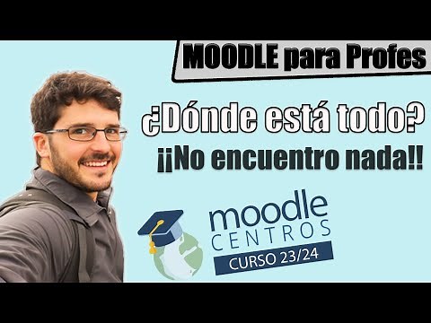 🎯 ¿DÓNDE están las cosas en MOODLE Centros? | Cómo configurar Tareas, Cuestionarios y Calificador