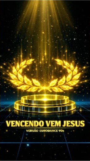 Vencendo Vem Jesus Versão EURODANCE 90's! ⚡️