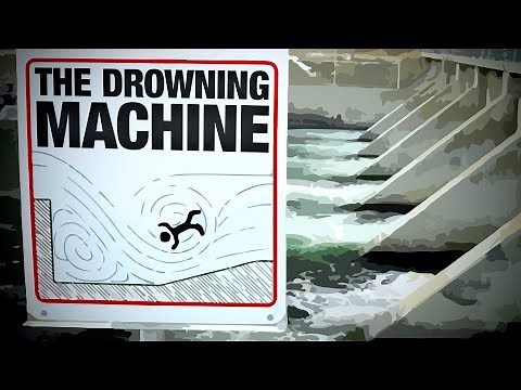 DROWNING MACHINES - Deadly Underwater Pitfalls
