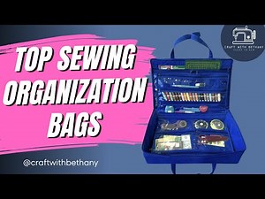 Best Sewing & Craft Organization Bags | How I Organize with Yazzii Bags