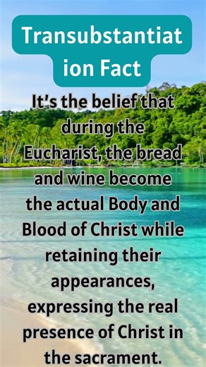 Transubstantiation Fact