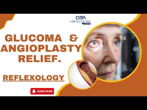 GLUCOMA & ANGIOPLASTY RELIEF. #reflexology #glucoma #angioplasty #cure #onlinecoach #mentor #join