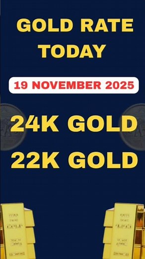 “Gold Rate Today | 22K & 24K Gold Price Update | India Gold Price Today”#shorts 19 November 2025