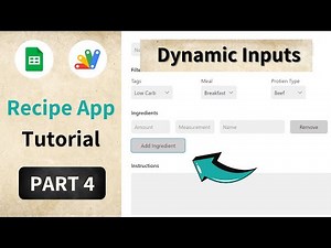 Add Dynamic Form Fields with a Button (Google Sheets Recipe App Tutorial Pt 4)