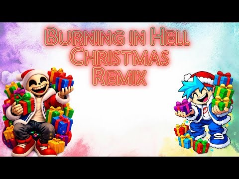 Burning in Hell (Genocide Song) – Christmas Remix | FNF Indie Cross