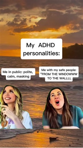Can you relate? ADHD masking is wild. Most people get the calm, polite version of me… but my safe people get the full impulsive, singing, oversharing chaos, and vomit of the mouth😂 If you know… you know. #adhd #adhdmoms #Meme