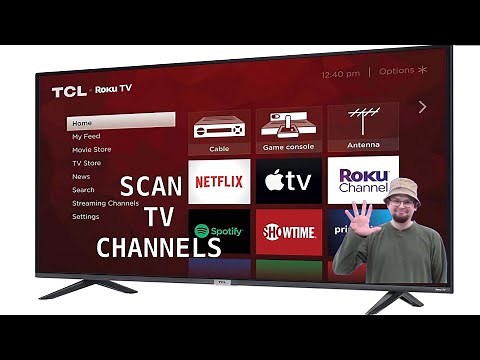 TCL Roku TV - How To Scan in Antenna TV Channels