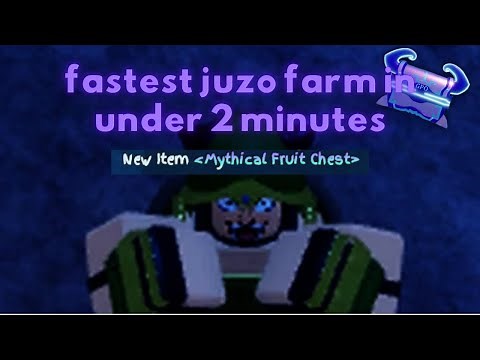 [GPO] Fastest Method to Farming Juzo