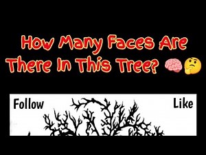 How Many Faces Are There In This Tree? 🧠 | Puzzle Game | Puzzle Face Tree Game #puzzlegame #game