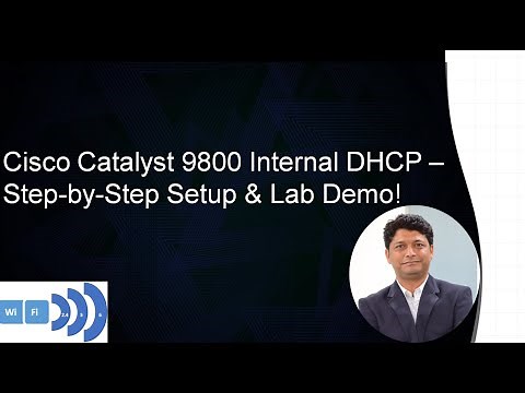 Cisco 9800 WLC – Configuring Internal DHCP | Part 8 | Step-by-Step Guide