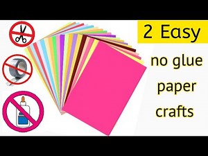 2 easy no glue paper craft|Paper craft without glue|Easy diy paper craft|Origami|Easy paper craft