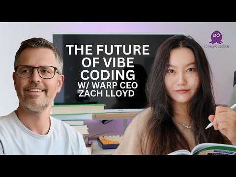 🐙 The Future of Vibe Coding w/ Warp CEO Zach Lloyd