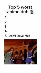 Worst Anime dub. #anime