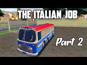 The Italian Job Part 2 London - Game Missions 5 - 8