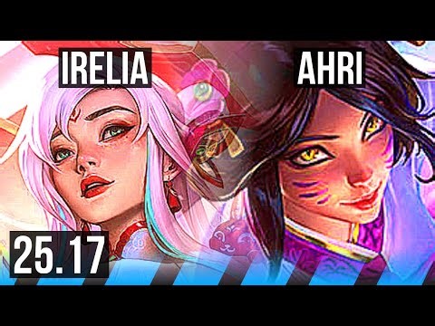 IRELIA vs AHRI (MID) | KR Master | 25.17