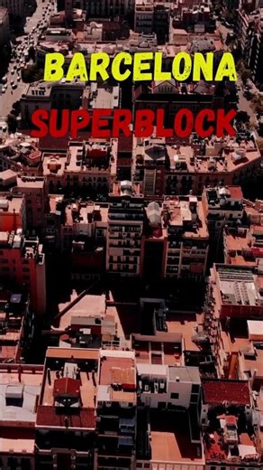 How Barcelona’s Superblocks Fixed the City 🇪🇸 #Shorts #urbanismo