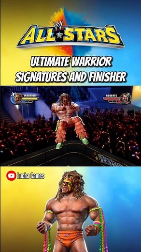 WWE All Stars: Ultimate Warrior - Signatures and Finisher #wwe #wrestling #wweallstars #videogames