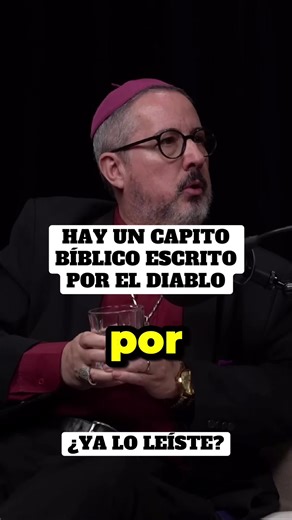 El Capítulo Bíblico Escrito por el Diablo Revelado