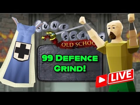 IM BACK!! 99 Defence Grind at Soul Wars - Old School Runescape Live