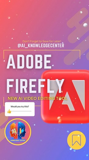 “Adobe adds Firefly to video editing Edit videos using simple text...