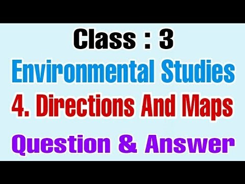 Directions and Maps std 3 evs chapter 4 question and answer Maharashtra Board