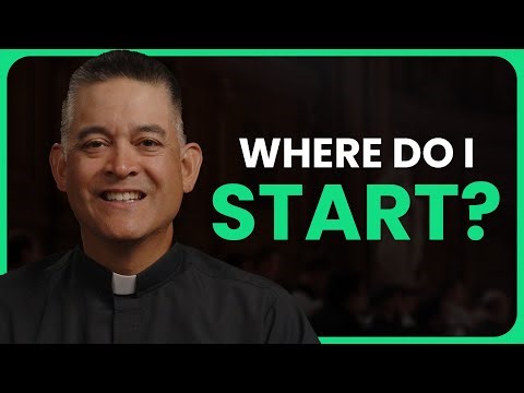 How to Become Catholic | A Priest Explains