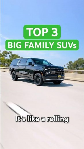 Top 3 SUVs Every Big Family Should Consider 🚐