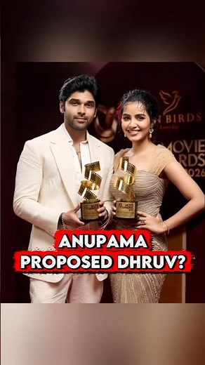 Anupama Parameswaran Proposed Dhruv Vikram? 😱 Morse Code Story REVEALED ❤️