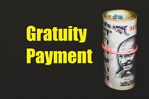 No Gratuity payment for 1 2, 3 or 4 years of service: New rules soon