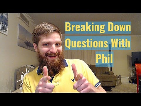 Phil Breaking Down Practice Questions for the ASWB LMSW/LSW/LCSW Exams