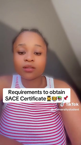 Requirements to Obtain a SACE Certificate