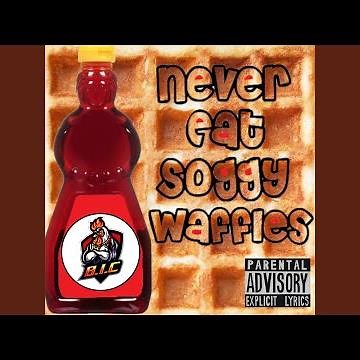 Never Eat Soggy Waffles