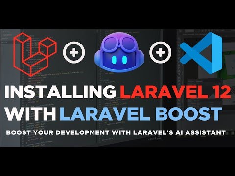 Laravel 12 + Laravel Boost AI Assistant: Setup in VS Code