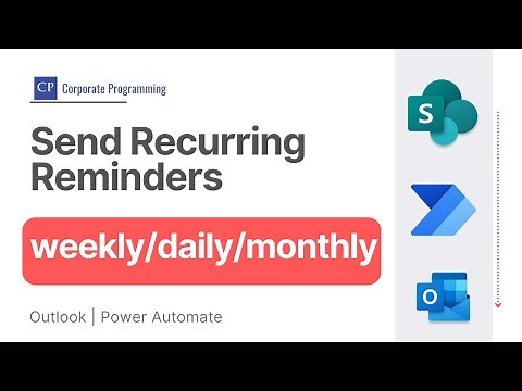 How to send recurring reminders using power automate