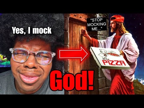 Do I Really Mock God?
