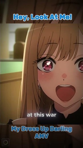 HEY, LOOK AT ME! | My Dress-Up Darling AMV (Teaser 4)