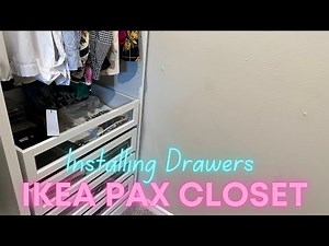 IKEA PAX Closet Install Part 4 : How to Assemble & Install PAX Drawers| This Week in Interior Design