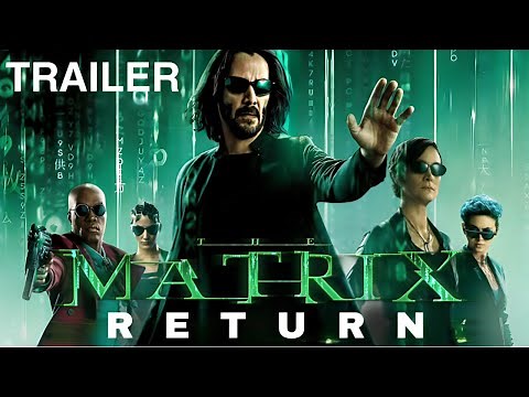 The Matrix 5: Returns - First Trailer (2024) Keanu Reeves