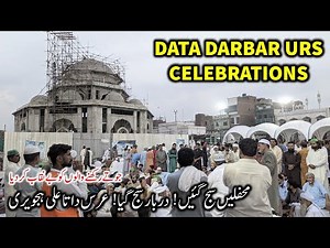 Data Darbar Urs 2025 | Data Ali Hujveri Urs Celebrations | New Shrine Design | Data Darbar Lahore