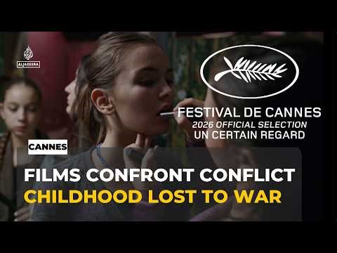 Cannes film festival spotlights childhood, conflict and survival stories