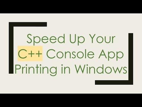 Speed Up Your C+ + Console App Printing in Windows