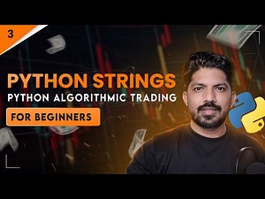 Python strings | 3/100 Days of Python Algo trading