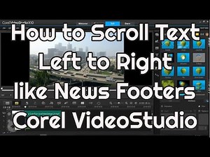 How to Scroll Text from Left to Right Corel VideoStudio Pro Tutorial