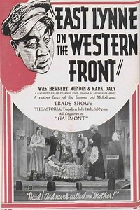 East Lynne on the Western Front - Movie