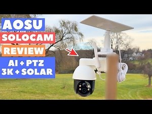 AOSU SolarCam D1 SE Review | 3K, PTZ, Ai Powered Security Camera