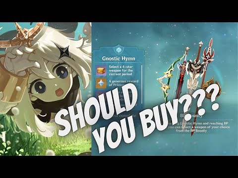 Genshin Impact: Should You Buy the Gnostic Hymn Battle Pass?? Paid BP Breakdown