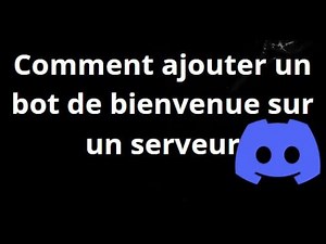 How to add a welcome bot to a Discord server — Welcome Bot