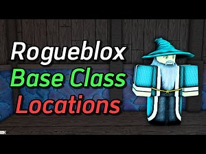 All BASE CLASS Trainer LOCATIONS | RogueBlox