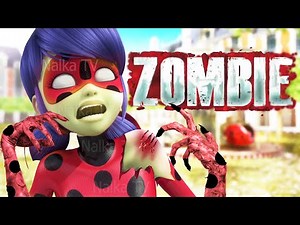 🐞ZOMBIE TRAILER MIRACULOUS SEASON 5 Ladybug and Cat Noir (Fanmade) 🐞ЛЕДИ БАГ И СУПЕР КОТ - ЗОМБИ