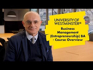 Business Management (Entrepreneurship) BA - Course Overview | The University of Westminster